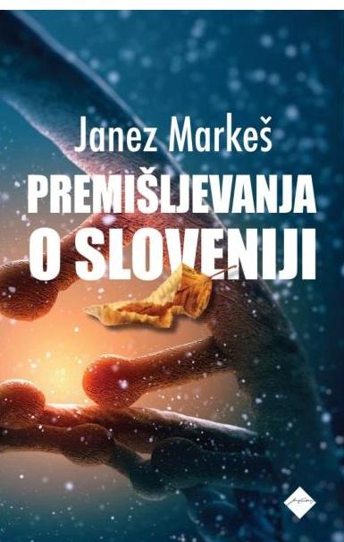 Premišljevanja o Sloveniji