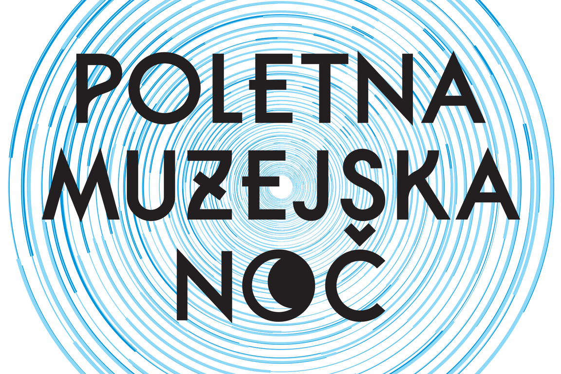 Poletna muzejska noč 2019 v MnZC