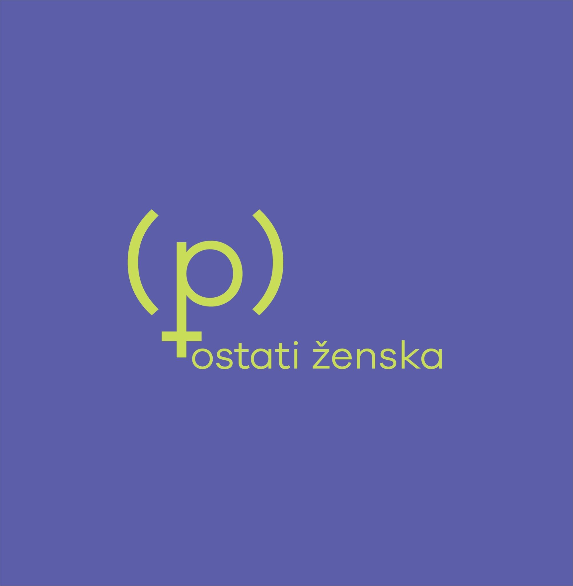 (P)ostati ženska